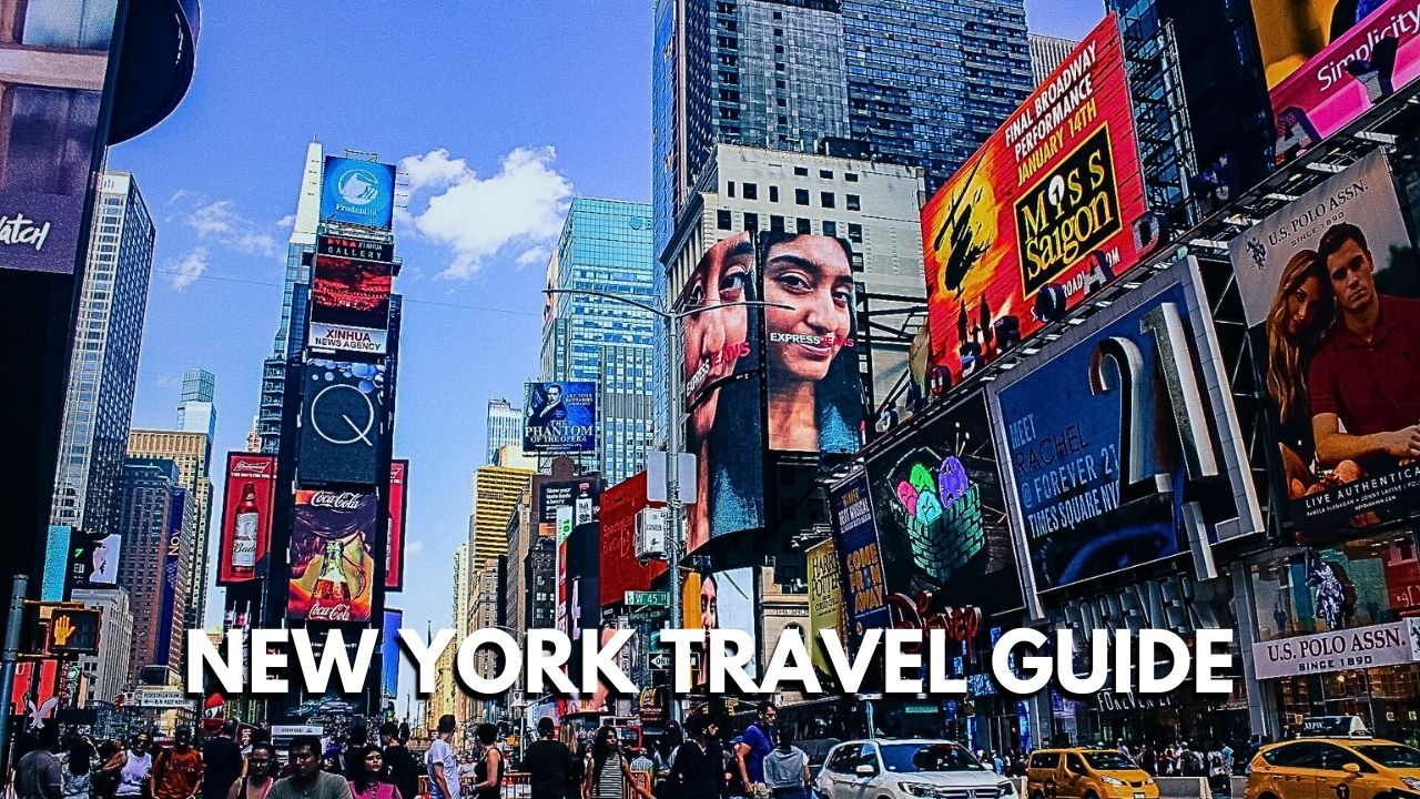 New York Travel Guide: Exploring the Best of the Big Apple