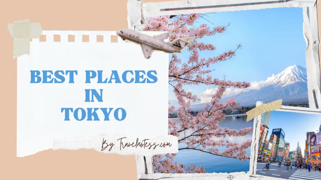 Best Places in Tokyo