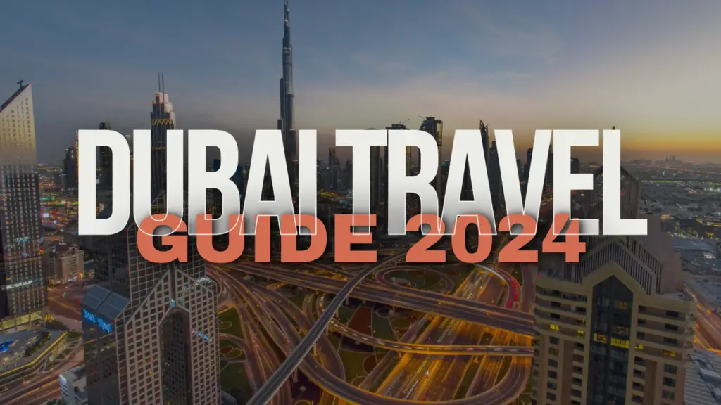 Things to Do in Dubai 2024